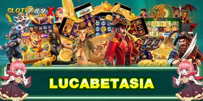 LUCABETASIA รวมค่ายเกมสล็อต เว็บตรงต่างประเทศ สมัครฟรี