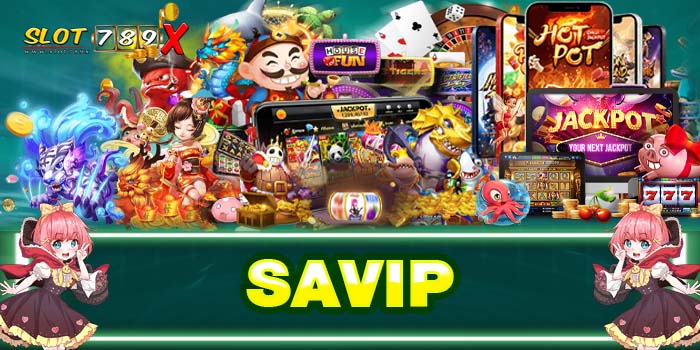 SAVIP ทางเข้าเล่น เกมสล็อตแตกหนัก ฝาก-ถอน ออโต้ โปรโมชั่นฟรี