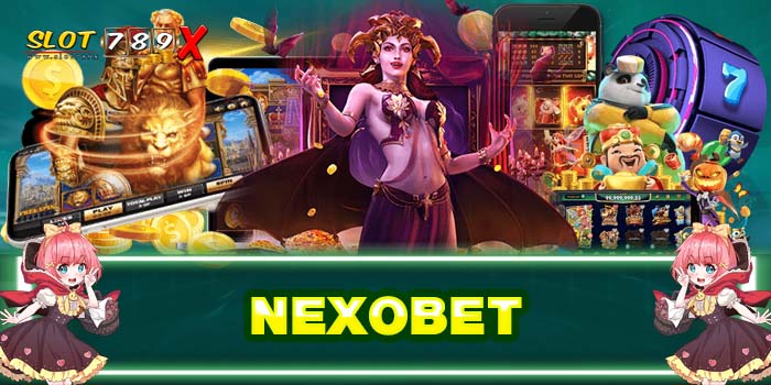 NEXOBET เว็บใหญ่ ไม่ผ่านเอเย่นต์ แหล่งรวมเกมสล็อต สมัครฟรี