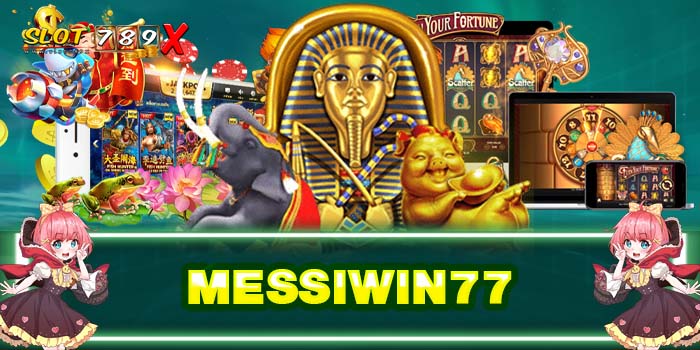 MESSIWIN77 ทางเข้าเล่น เว็บตรง ได้เงินจริง ใหม่ล่าสุด