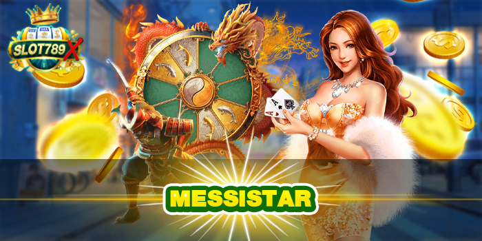 MESSISTAR เว็บตรง ฝาก - ถอนไม่มีขั้นต่ำ สมัครฟรี 2022