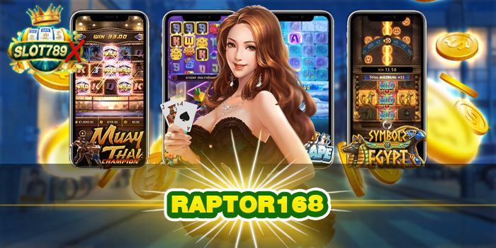 RAPTOR168 ยอดนิยมอันดับ1 แตกง่าย ฝาก - ถอนไว