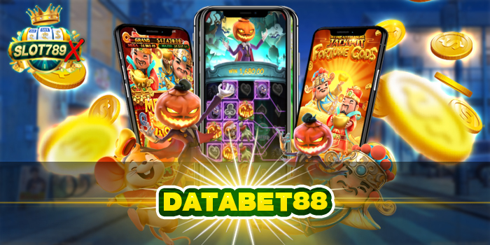 DATABET88 ทางเข้าเล่น เกมสล็อตแตกง่าย สมัครฟรี ไม่มีขั้นต่ำ